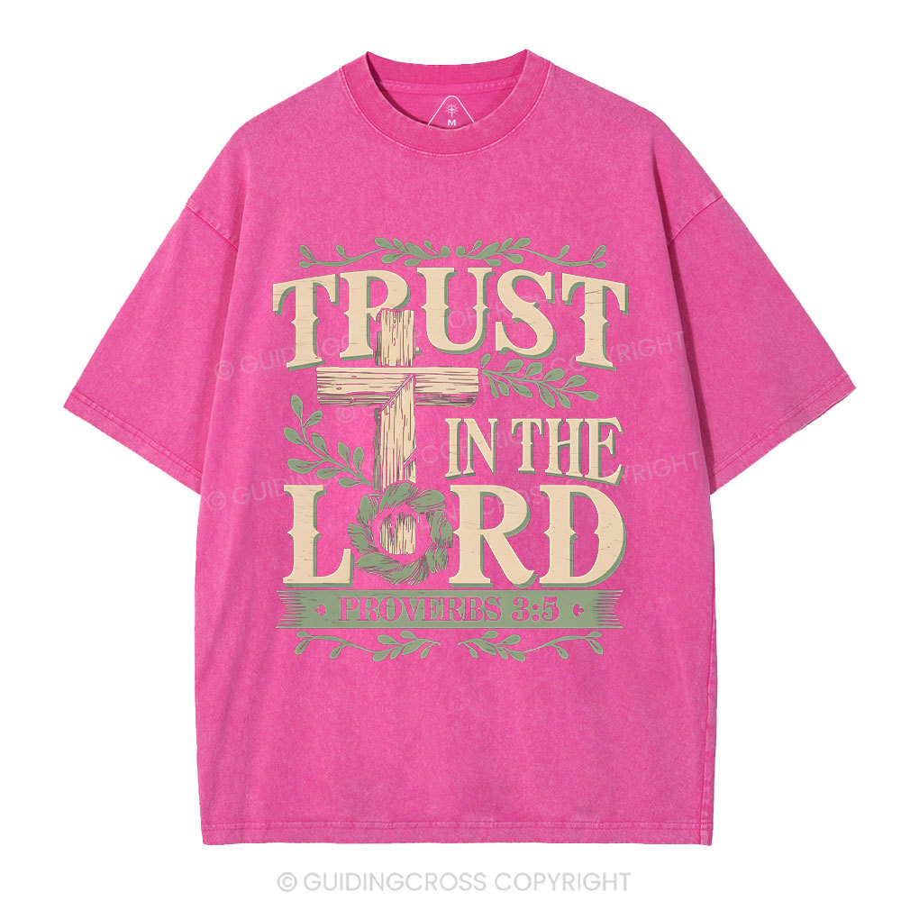 Trust In The Lord Christian Washed T-Shirt
