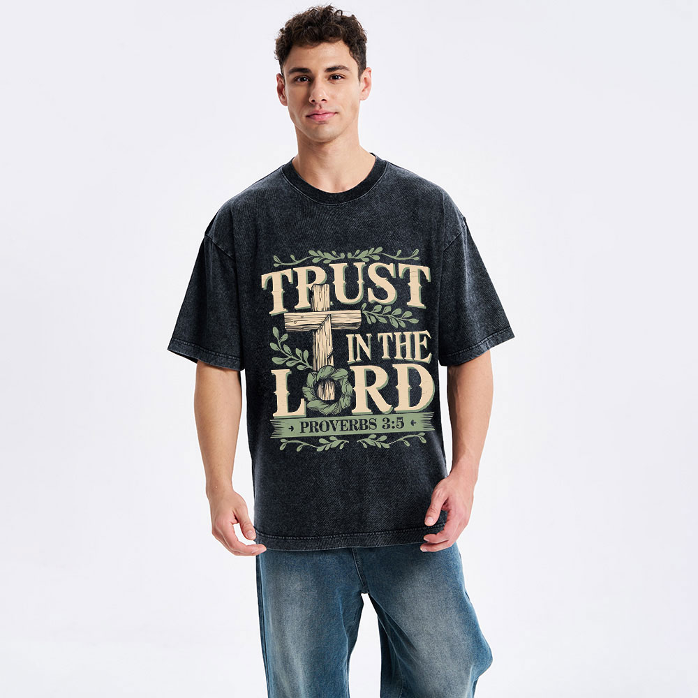 Trust In The Lord Christian Washed T-Shirt