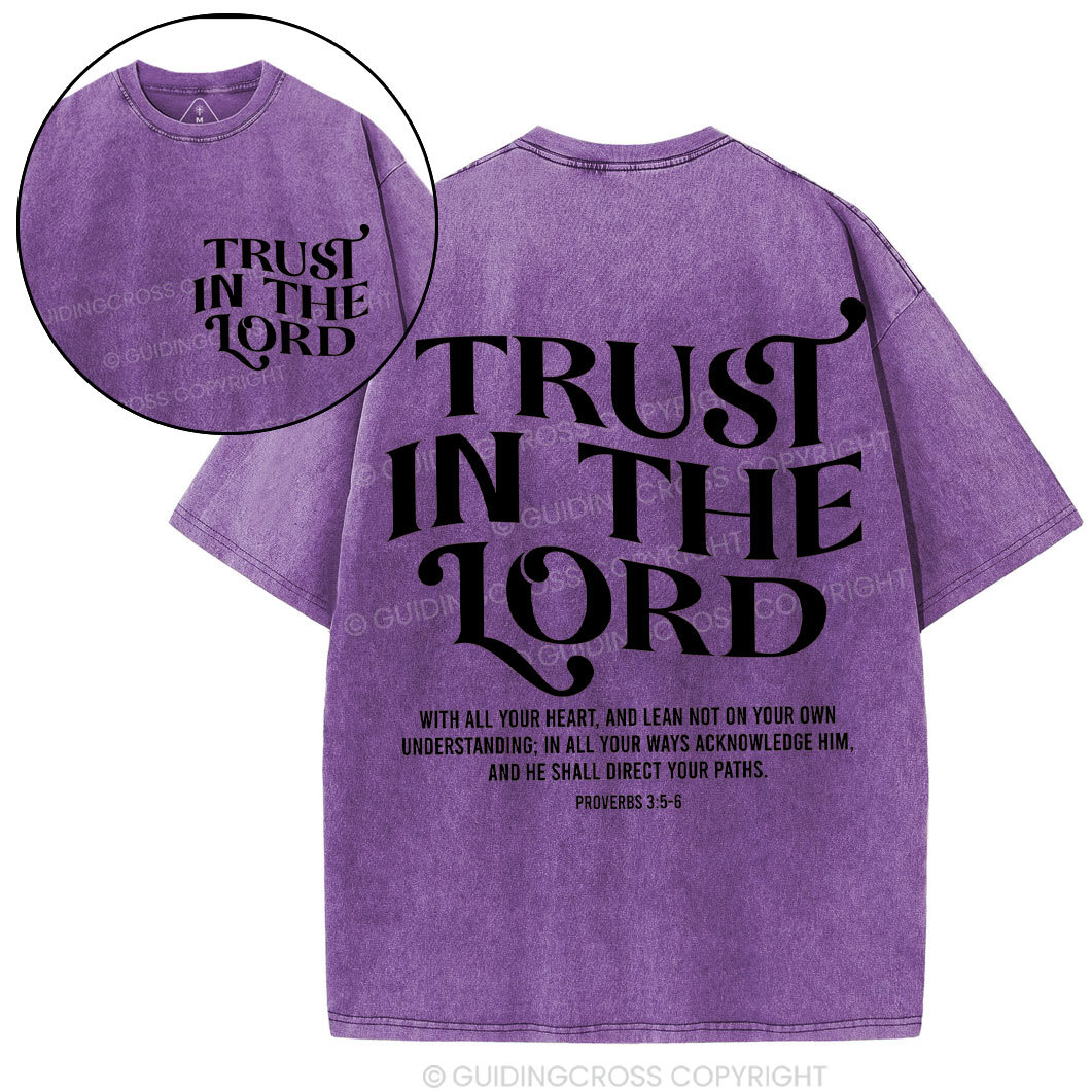 Trust In The Lord Christian Washed T-Shirt