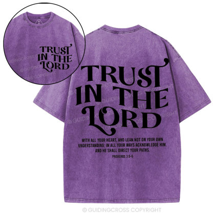 Trust In The Lord Christian Washed T-Shirt