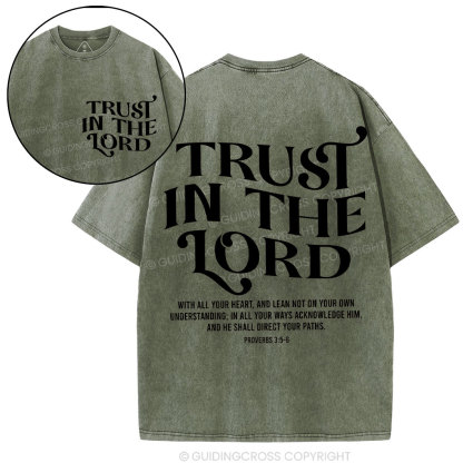 Trust In The Lord Christian Washed T-Shirt