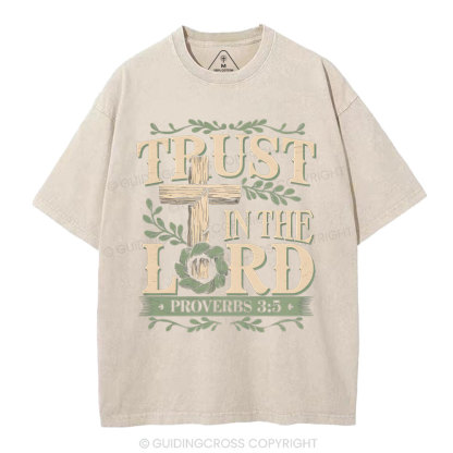 Trust In The Lord Christian Washed T-Shirt