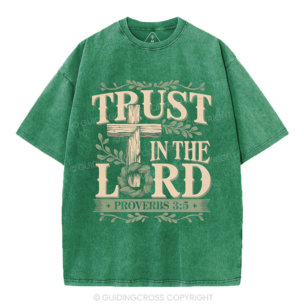Trust In The Lord Christian Washed T-Shirt