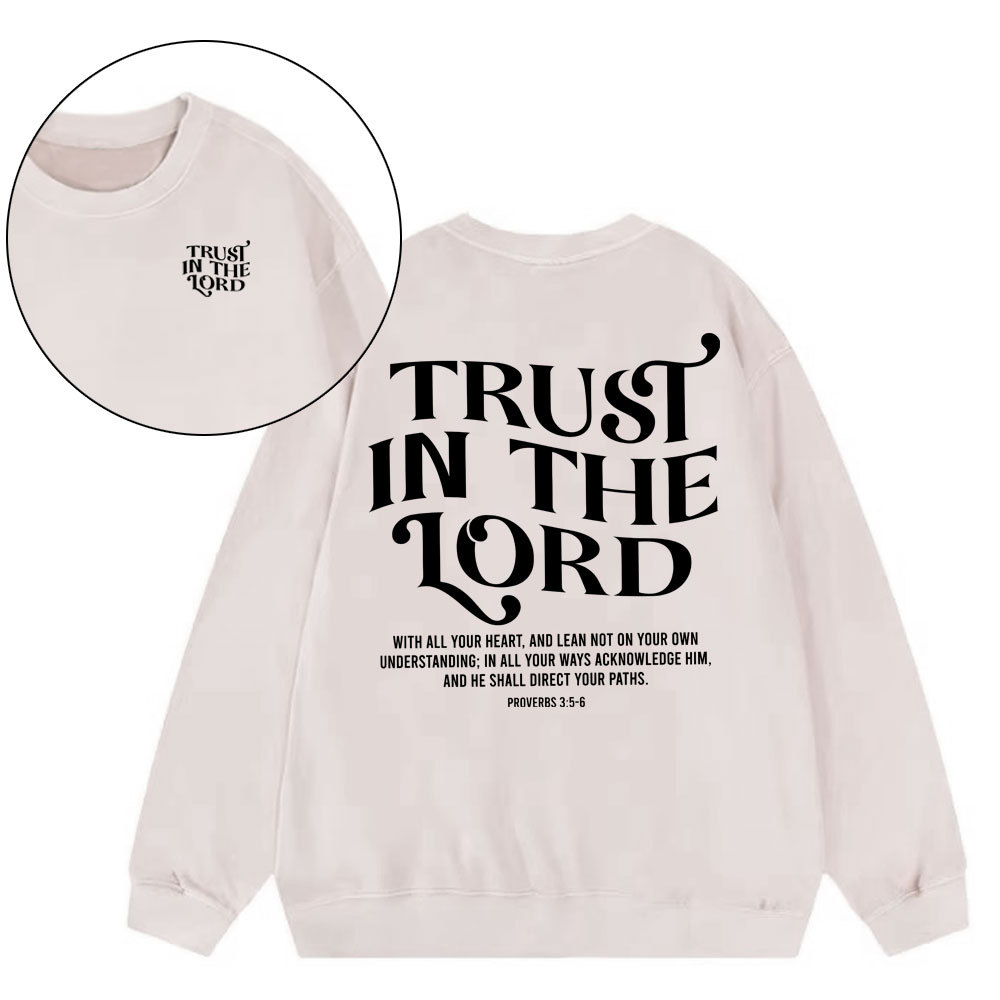 Trust In The Lord Christian Washed SweatShirt