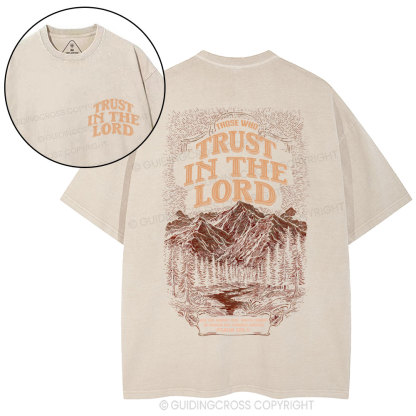Trust In The Lord Christian Washed T-Shirt