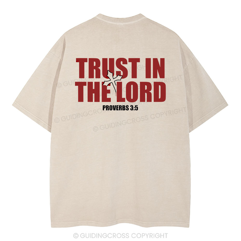 Trust In The Lord Christian Washed T-Shirt