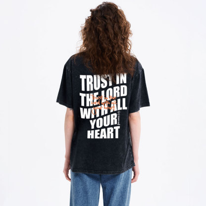 Trust In The Lord Christian Washed T-Shirt