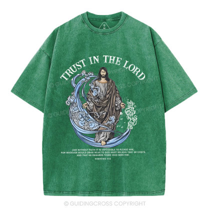 Trust In The Lord Christian Washed T-Shirt