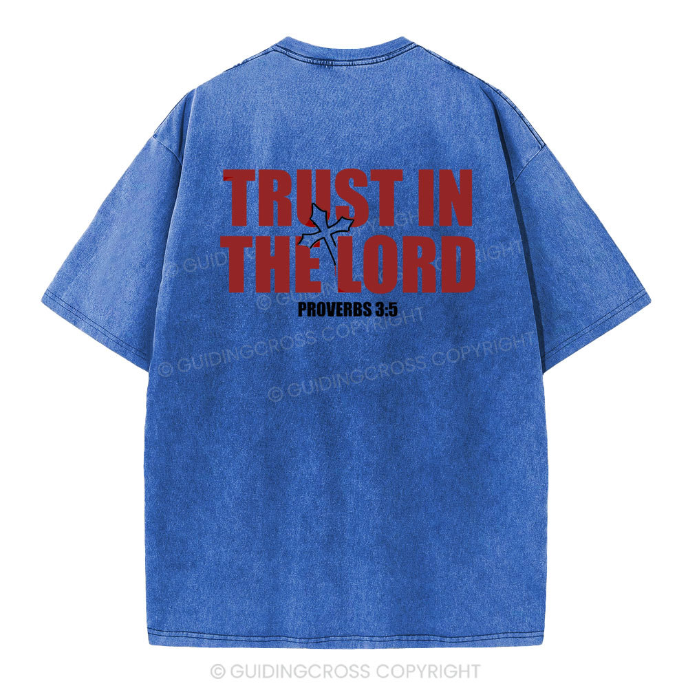 Trust In The Lord Christian Washed T-Shirt