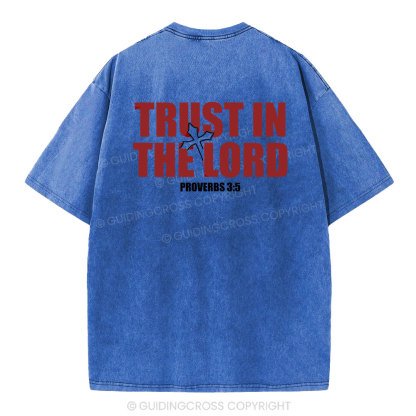 Trust In The Lord Christian Washed T-Shirt