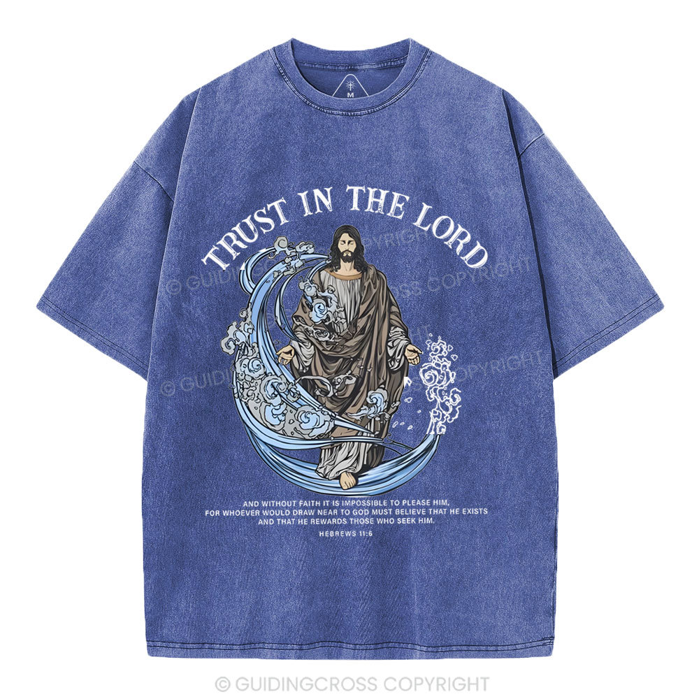 Trust In The Lord Christian Washed T-Shirt