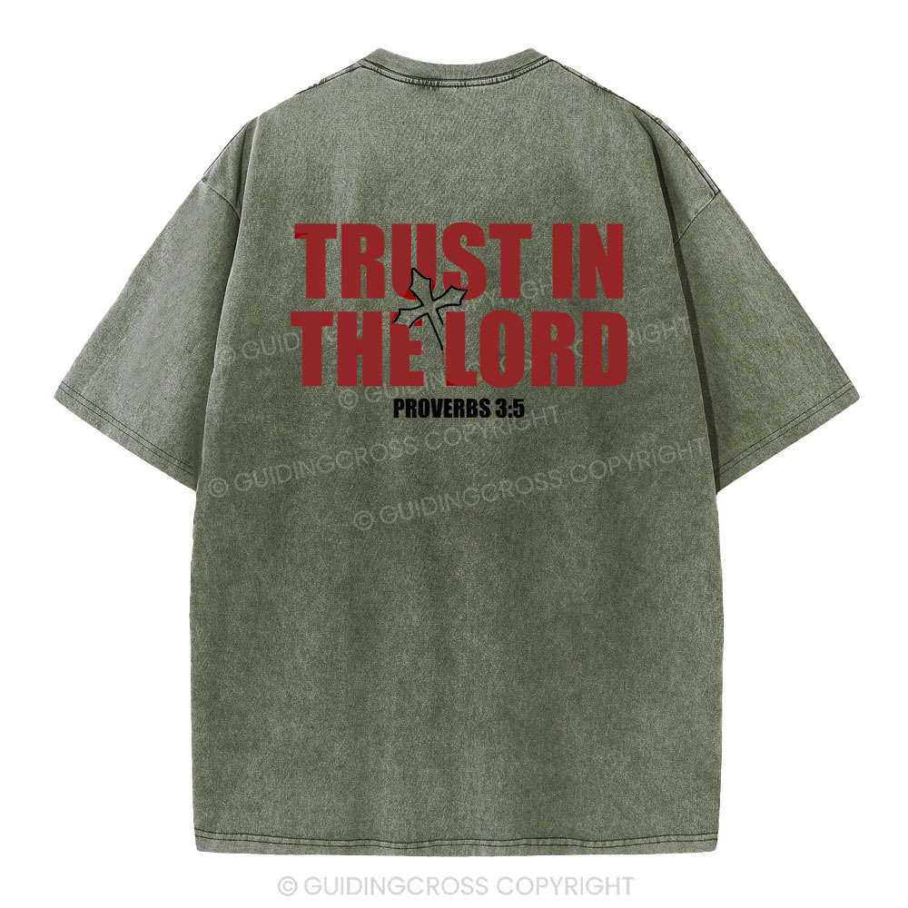 Trust In The Lord Christian Washed T-Shirt