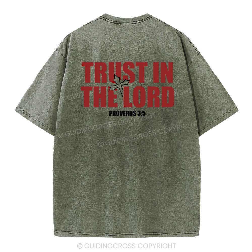 Trust In The Lord Christian Washed T-Shirt