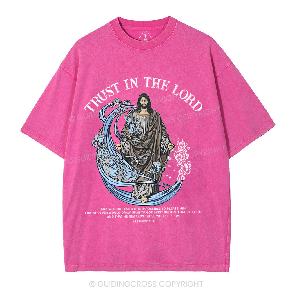 Trust In The Lord Christian Washed T-Shirt