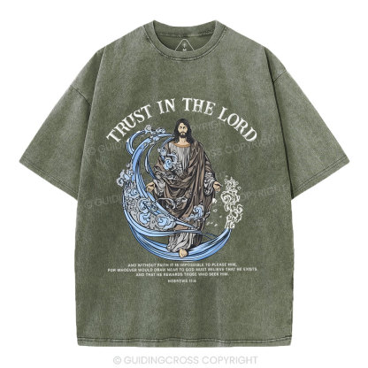 Trust In The Lord Christian Washed T-Shirt
