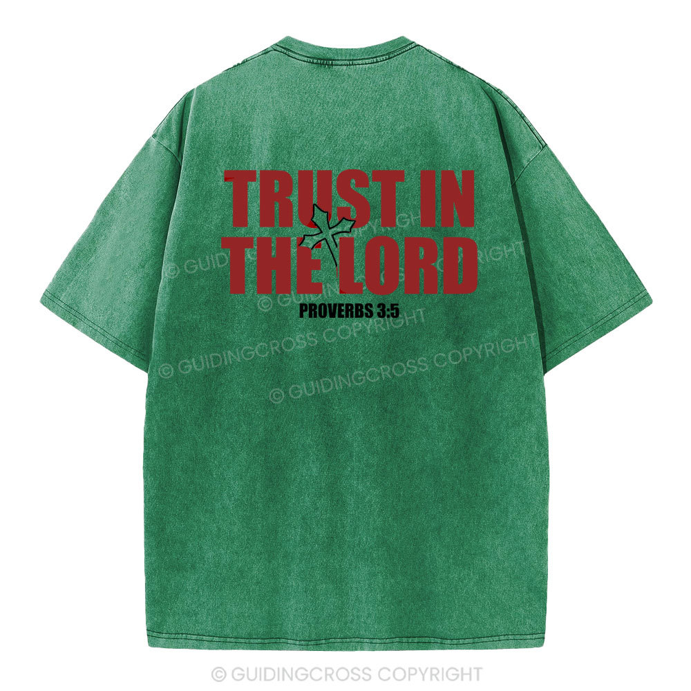 Trust In The Lord Christian Washed T-Shirt