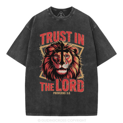 Trust In The Lord Christian Washed T-Shirt