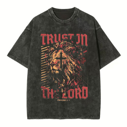 Trust In The Lord Christian Washed T-Shirt