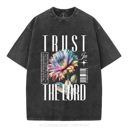 Trust In The Lord Christian Washed T-Shirt
