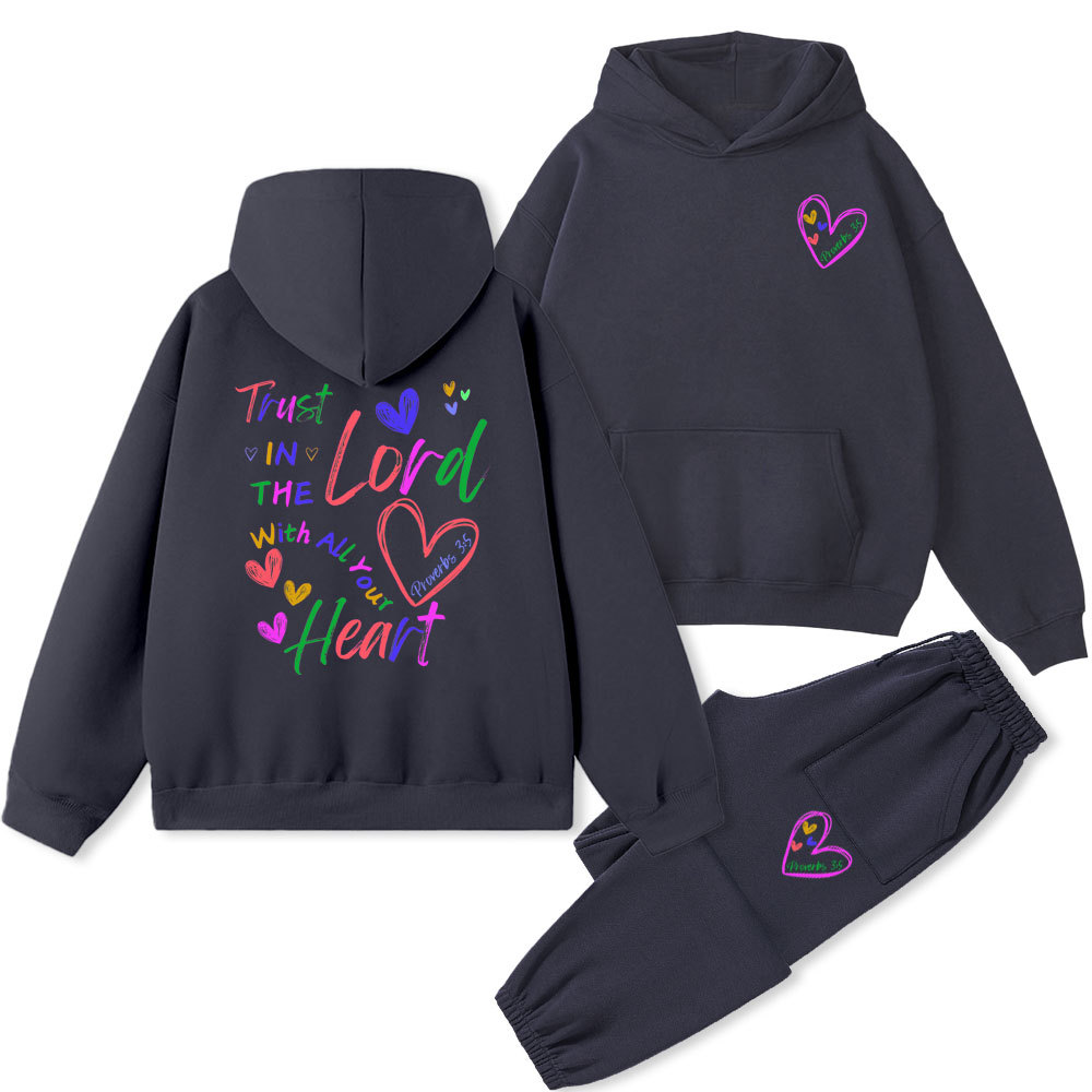 Trust In The Lord With All Your Heart Christian Fleece Hoodie Set