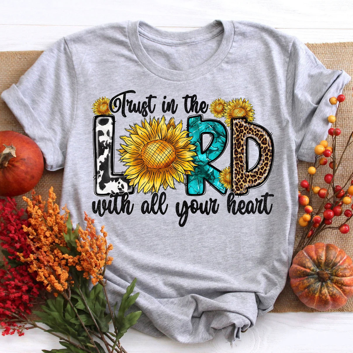 Trust In The Lord With All Your Heart Christian T-Shirt