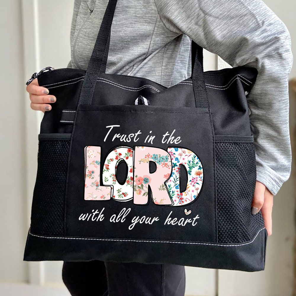 Trust In The  Lord With All Your Heart Christian Tote Bag