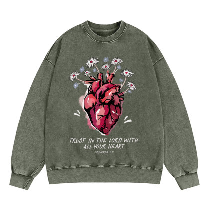 Trust In The Lord With All Your Heart Christian Washed Sweatshirt