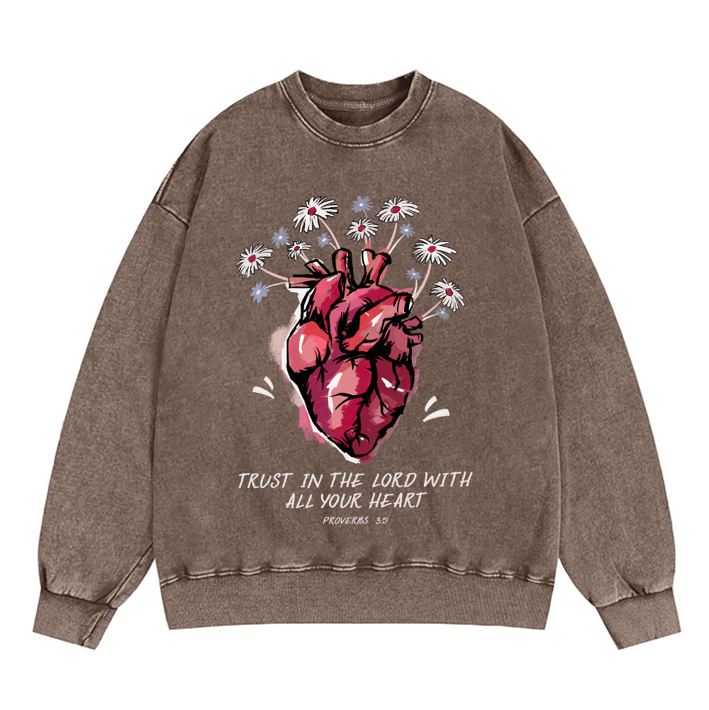 Trust In The Lord With All Your Heart Christian Washed Sweatshirt