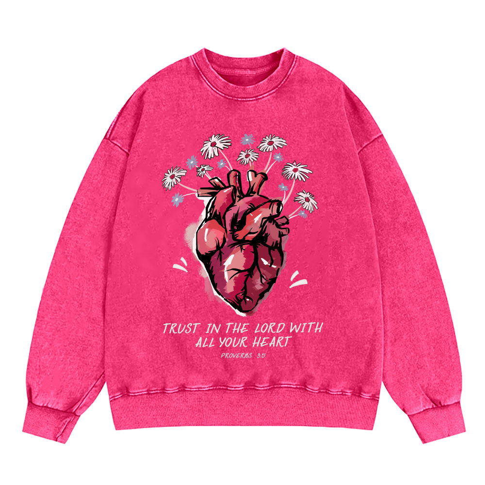 Trust In The Lord With All Your Heart Christian Washed Sweatshirt