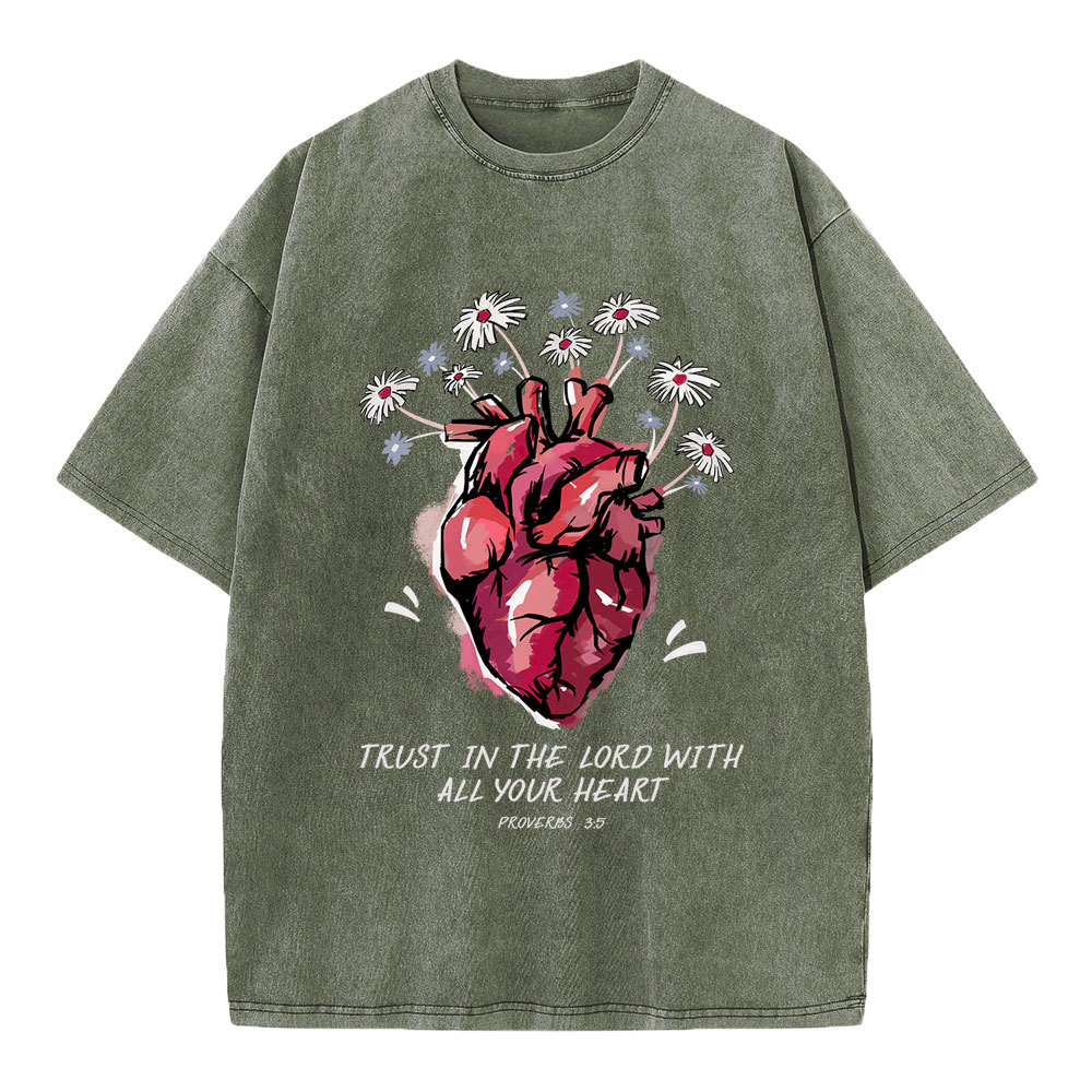 Trust In The Lord With All Your Heart  Christian Washed T-Shirt