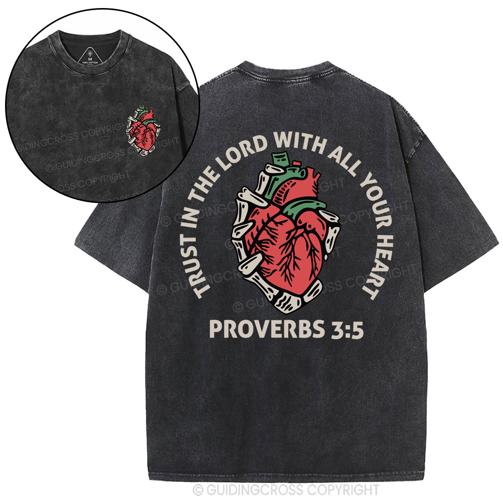 Trust In The Lord With All Your Heart Christian Washed T-Shirt