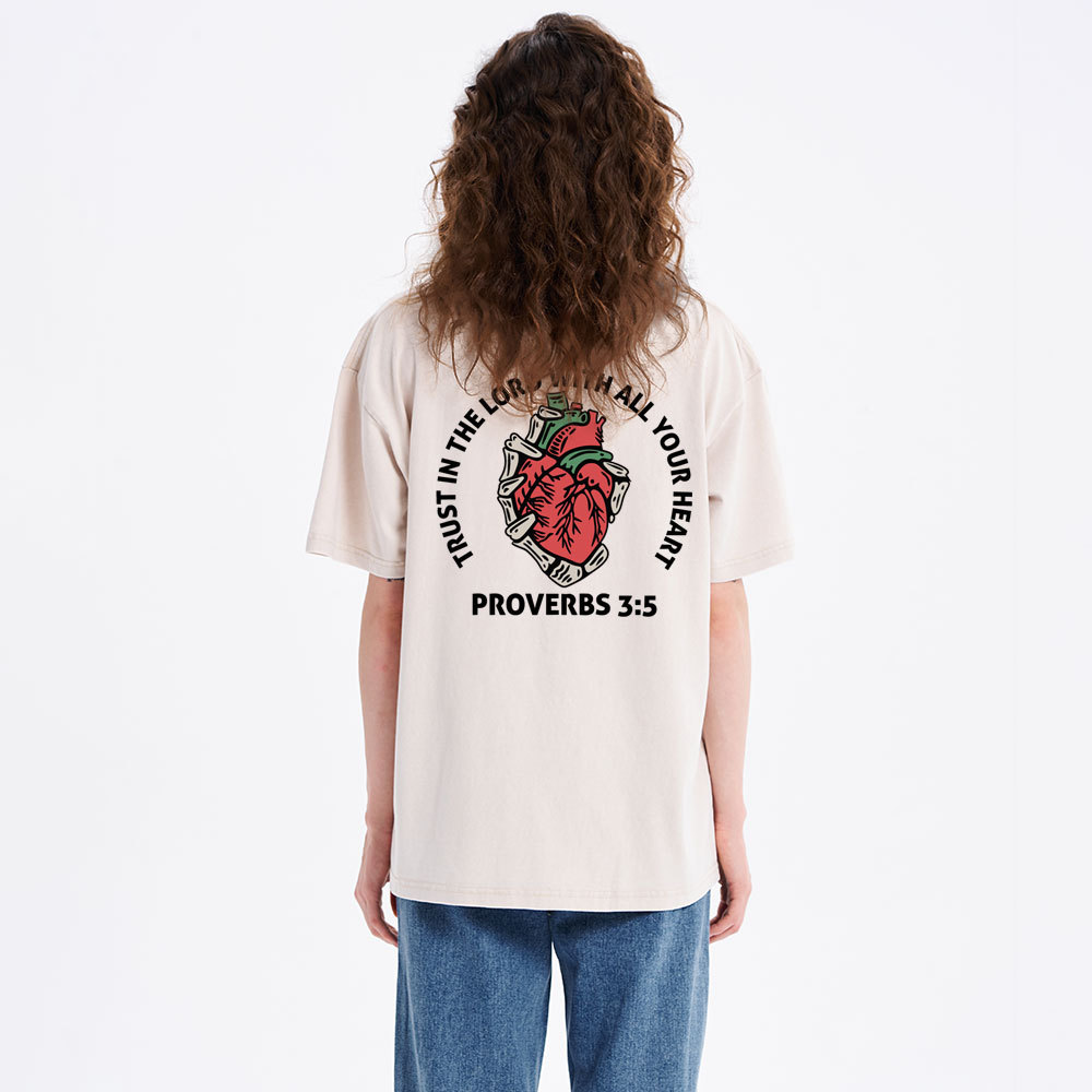 Trust In The Lord With All Your Heart Christian Washed T-Shirt