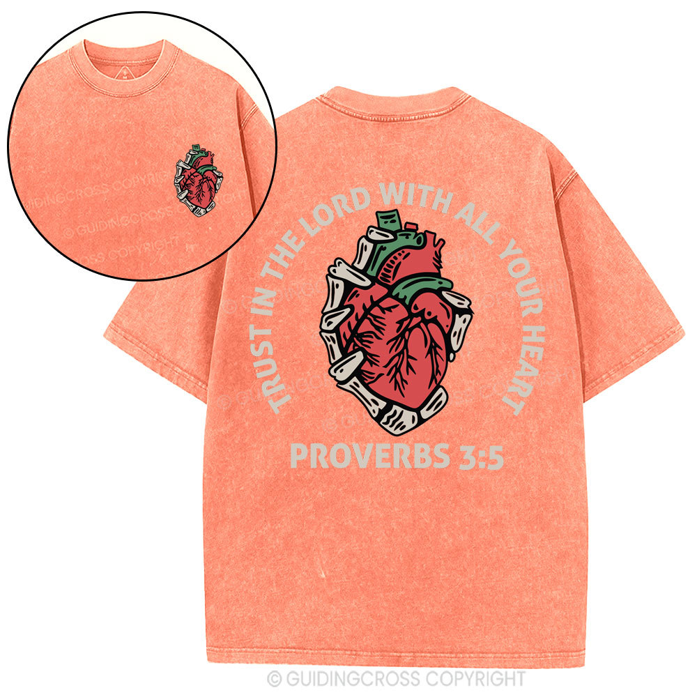 Trust In The Lord With All Your Heart Christian Washed T-Shirt