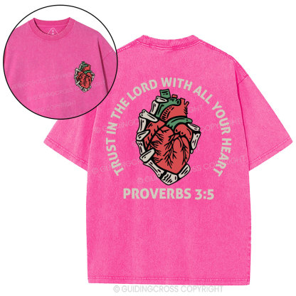 Trust In The Lord With All Your Heart Christian Washed T-Shirt