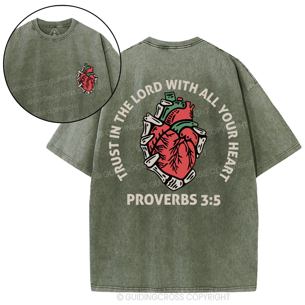 Trust In The Lord With All Your Heart Christian Washed T-Shirt