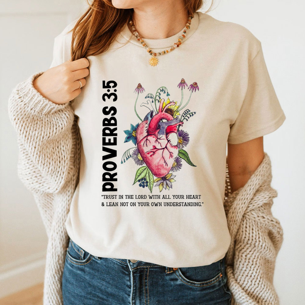 Trust In Your Lord With All Your Heart Christian T-Shirt