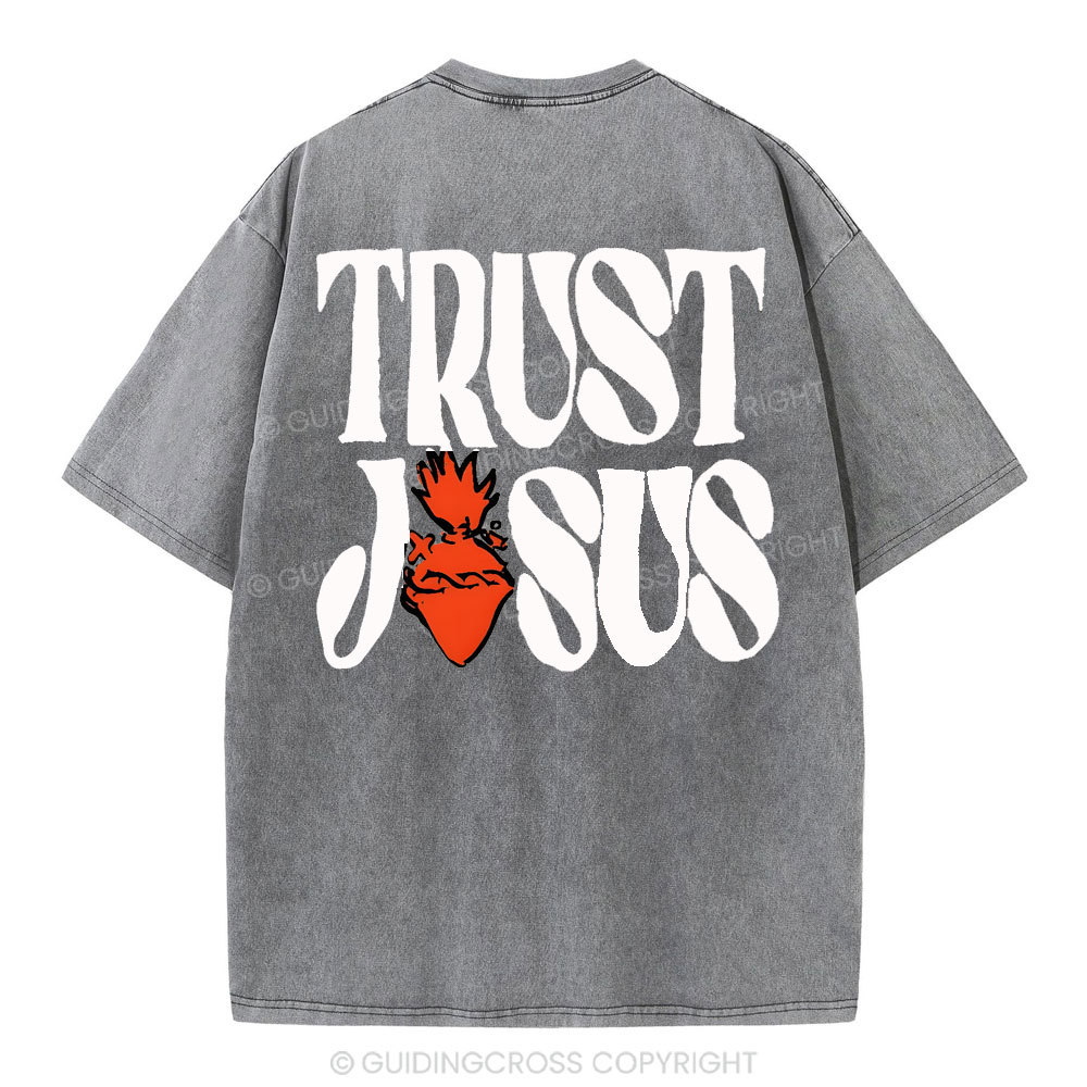 Trust Jesus Christian Washed T-Shirt