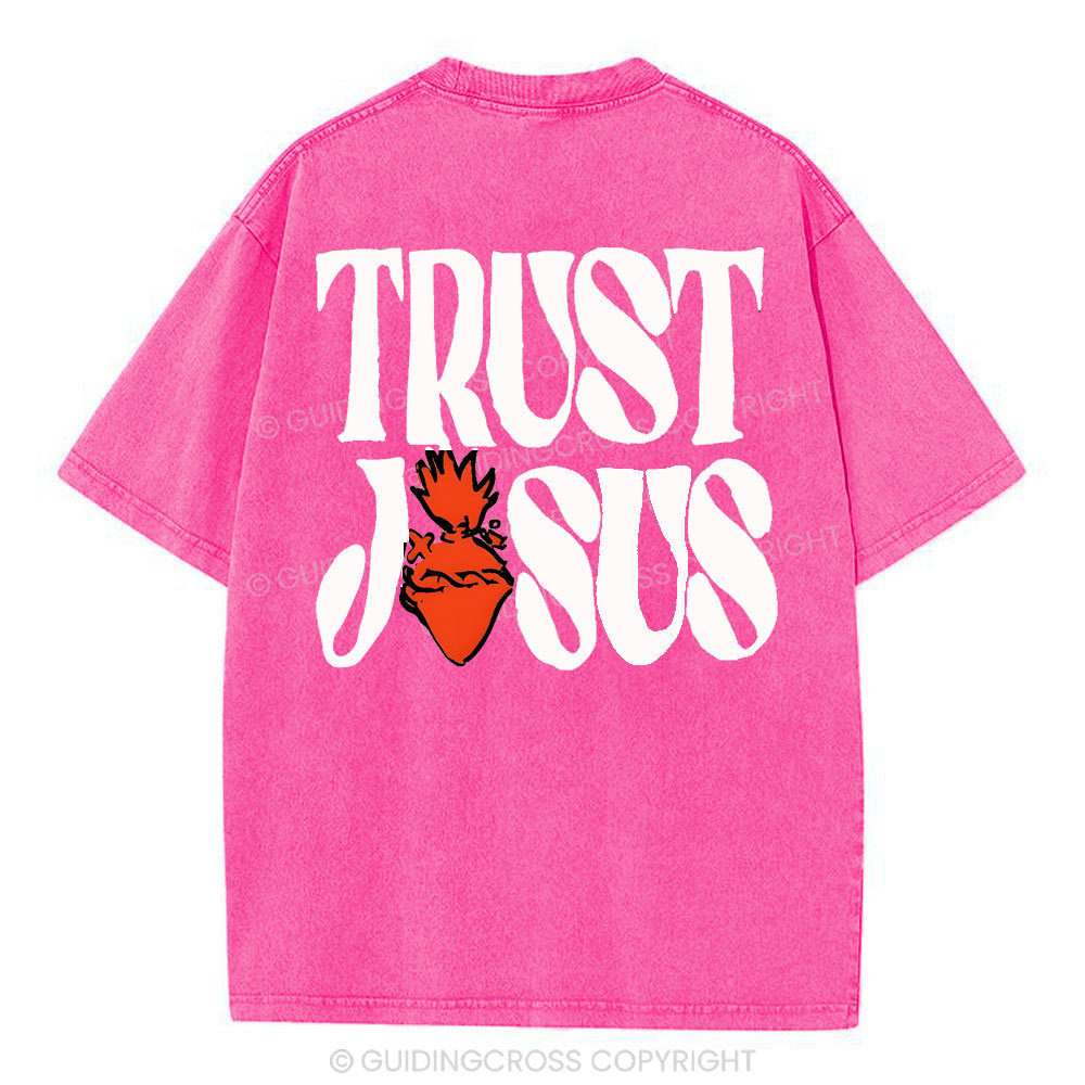 Trust Jesus Christian Washed T-Shirt