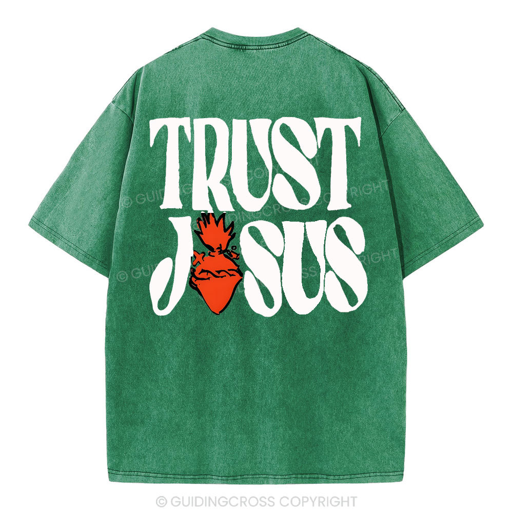 Trust Jesus Christian Washed T-Shirt