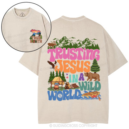 Trust Jesus In A Wild World Christian Washed T-Shirt