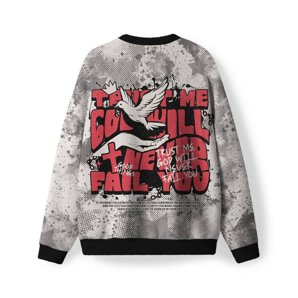 Trust Me God Will Never Fall You Furry Christian Lightweight Sweater