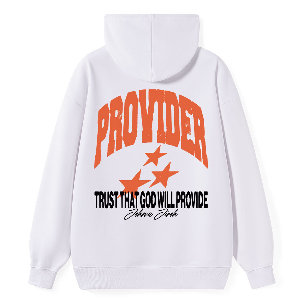Trust That God Will Provide Christian Classic Hoodie