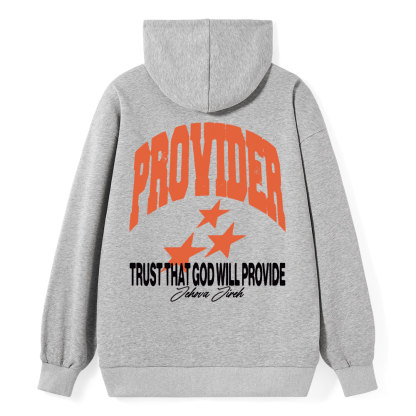Trust That God Will Provide Christian Classic Hoodie