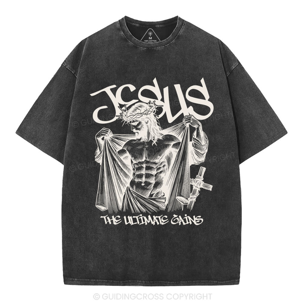 Jesus The Ultimate Gains Christian Washed T-Shirt