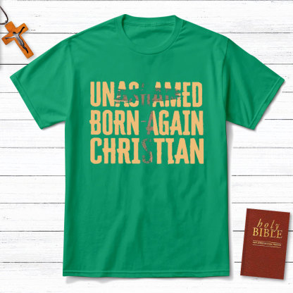 Unashamed Christian T-Shirt