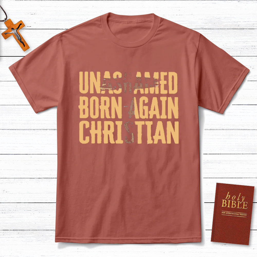Unashamed Christian T-Shirt