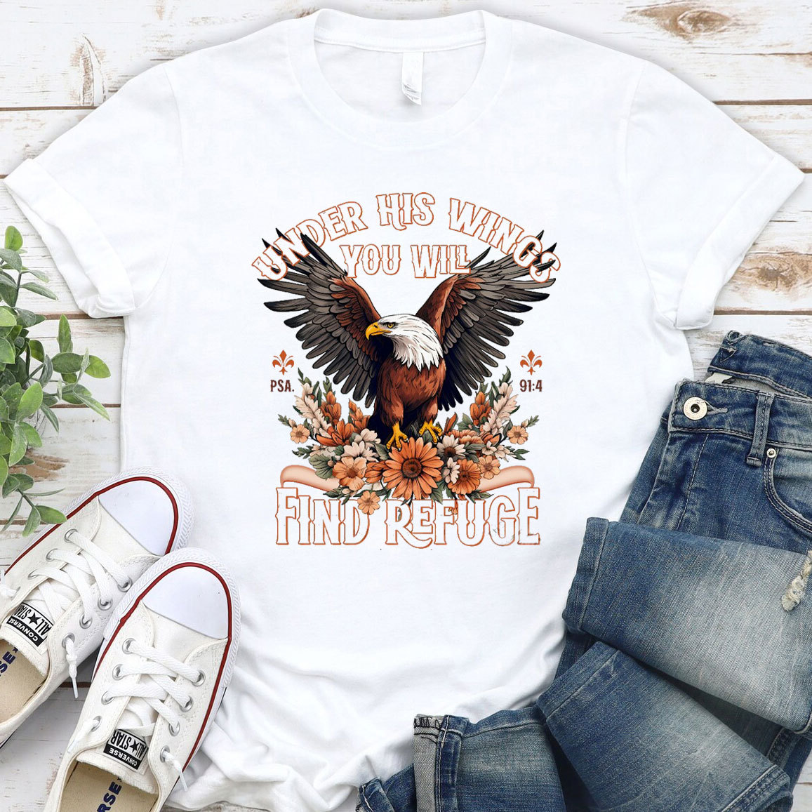 Under His Wings You Will Find Refuge Christian T-Shirt