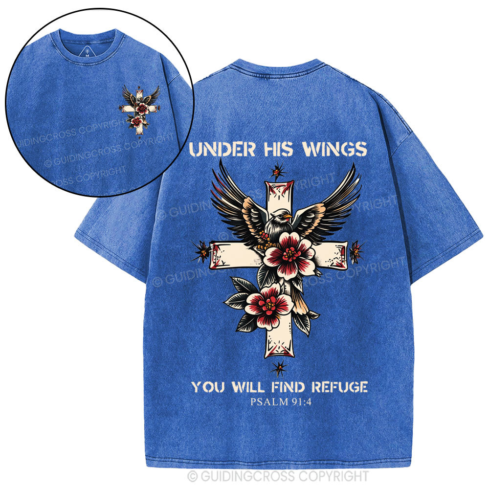 Under His Wings You Will Find Refuge Christian Washed T-Shirt