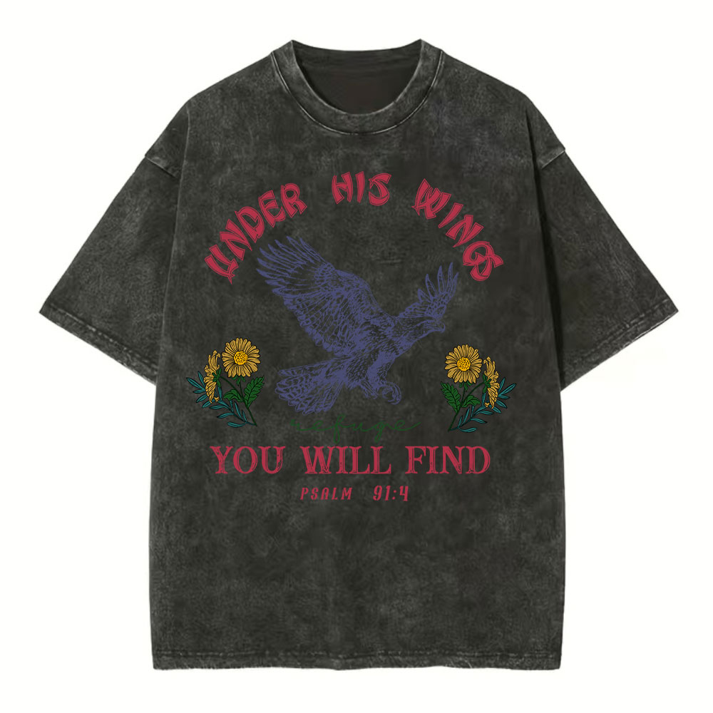 Under His Wings You Will Find Refuge Christian Washed T-Shirt