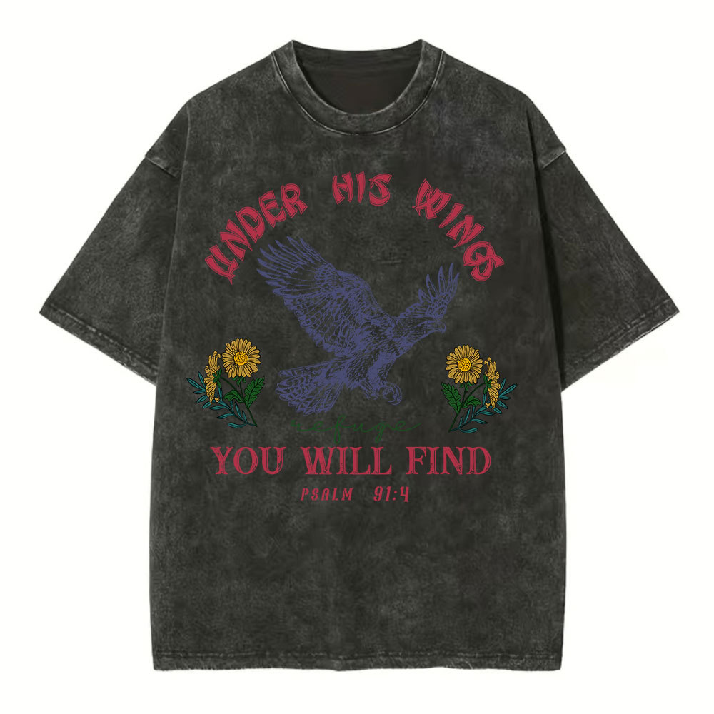 Under His Wings You Will Find Refuge Christian Washed T-Shirt